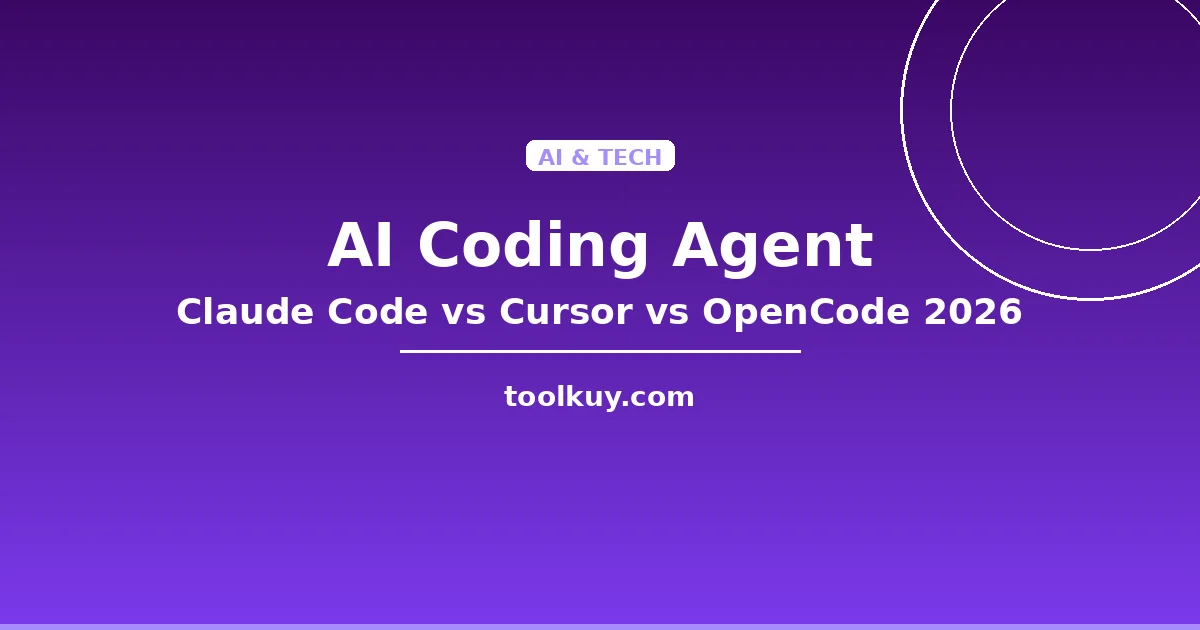 Claude Code vs Cursor vs OpenCode 2026: Mana AI Coding Agent Paling Worth It?