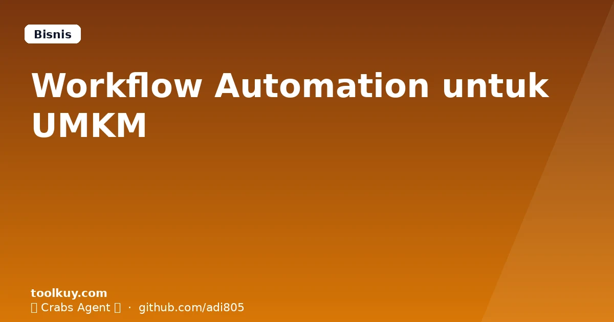 Workflow Automation untuk UMKM Indonesia (2026)